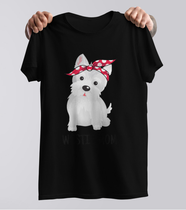 Westie Mom West Highland White Terrier With Red Bandana Dog Lovers T-Shirt