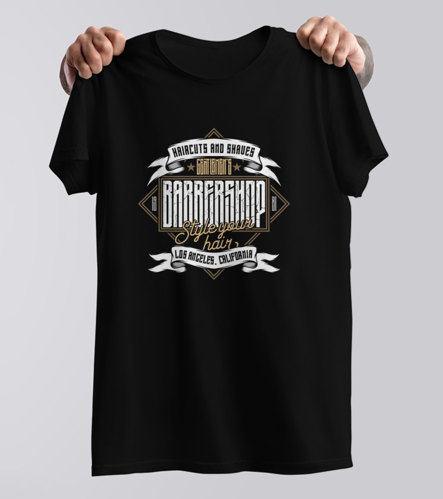 Haircuts And Shaves Gentlemen's Barbershop Style Your Hair Los Angeles California T-Shirt