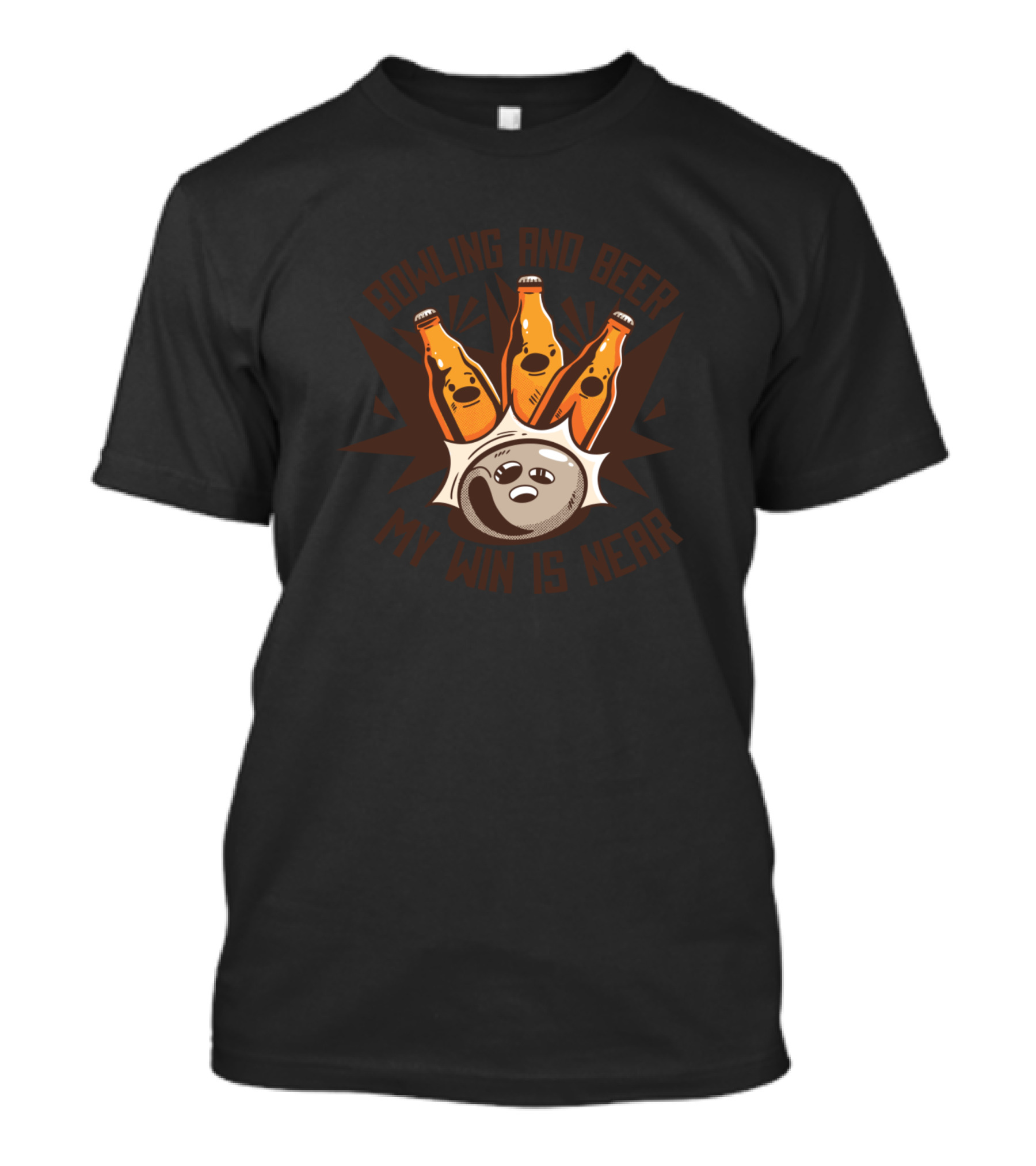 Bowling And Beer My Win Is Near Bowling Ball And Beer Bottles T-Shirt
