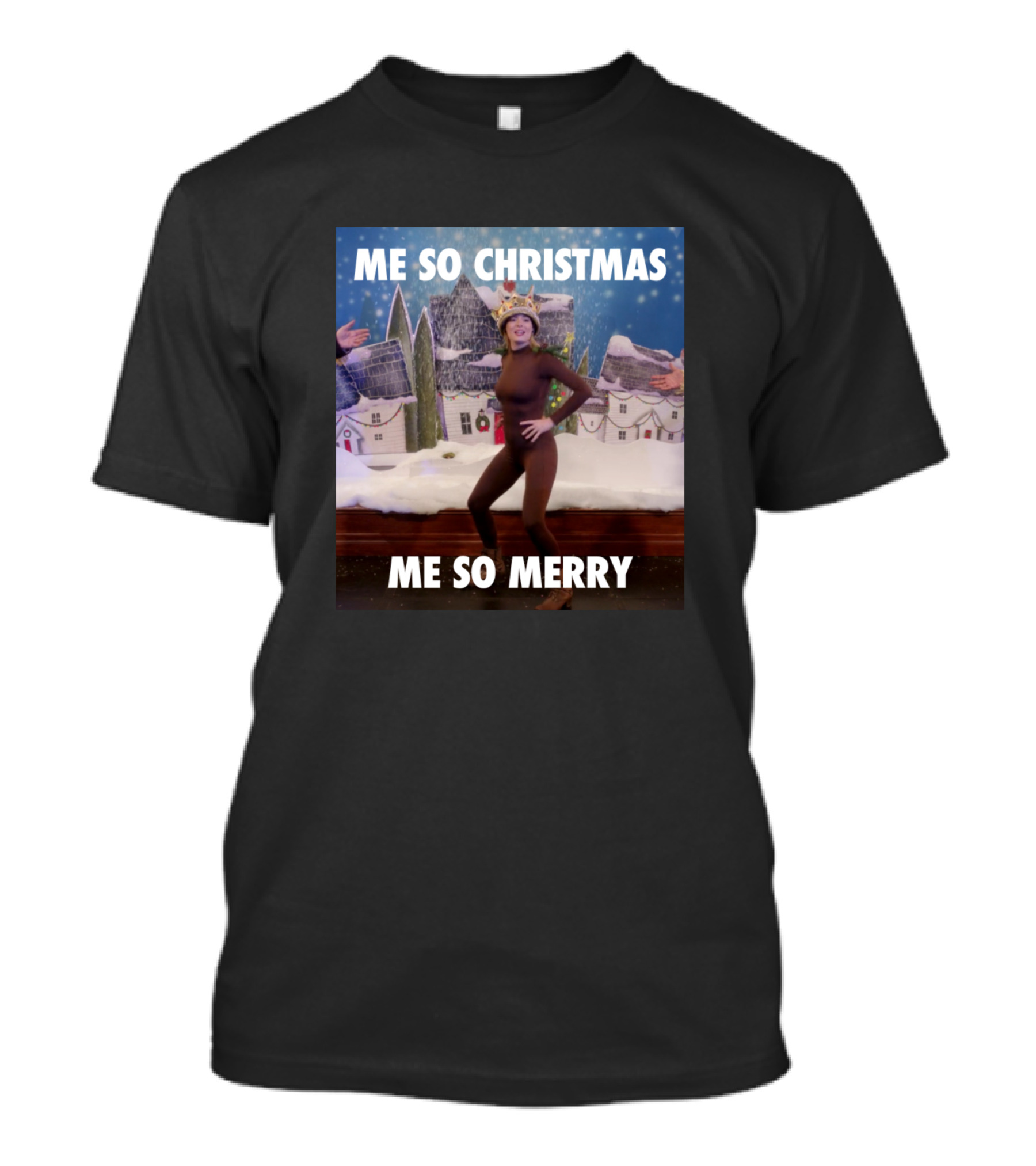 Me So Christmas Me So Merry Britta Perry Christmas Scene From Community T-Shirt