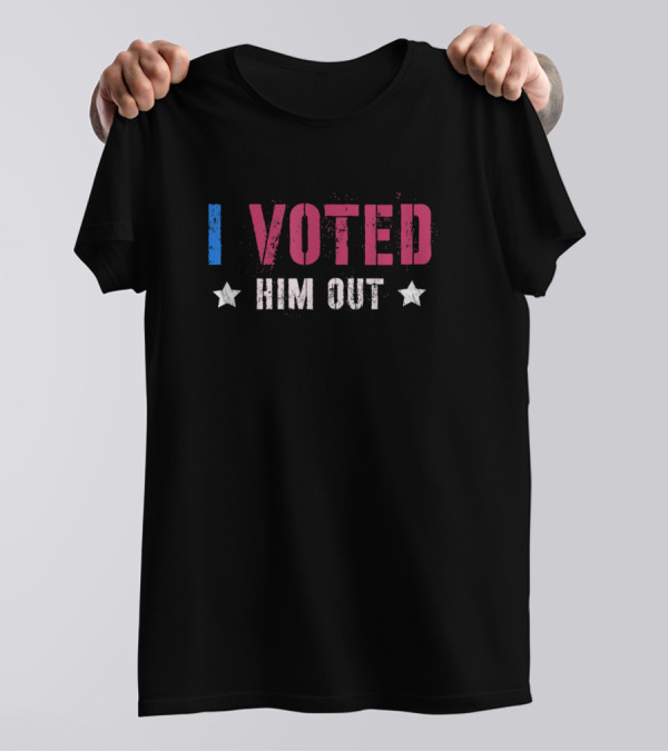 I Voted Him Out Distressed Biden Election Victory T-Shirt