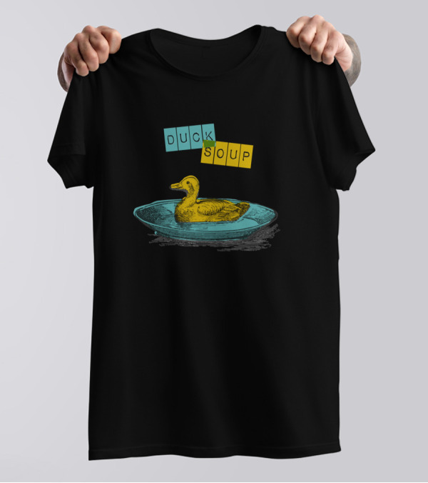Duck Duck Soup Hoose Animal T-Shirt