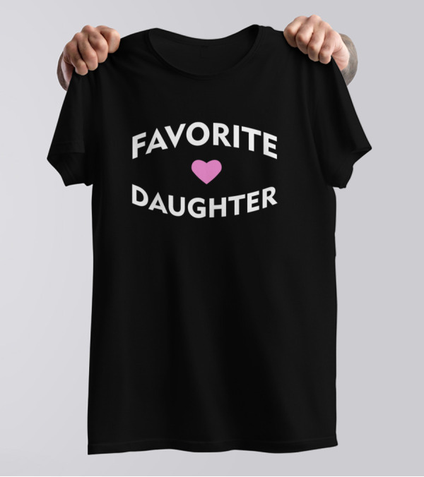 FAVORITE DAUGHTER Heart T-Shirt