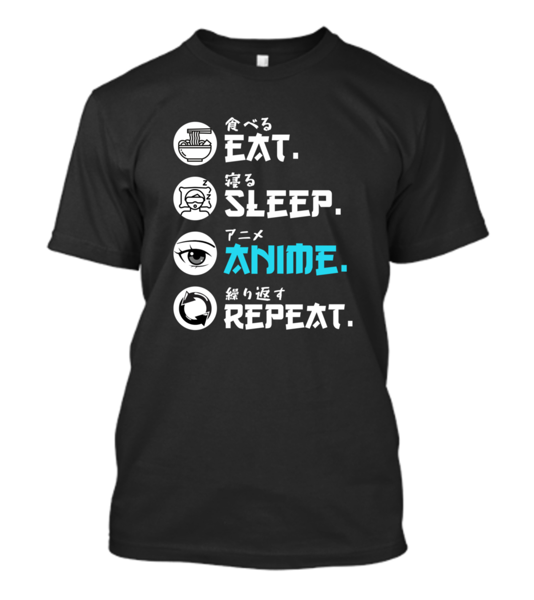 Eat Sleep Anime Repeat Funny Japanese Manga Icons T-Shirt