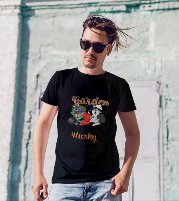 I Just Want To Work In My Garden And Hang Out With My Husky T-Shirt