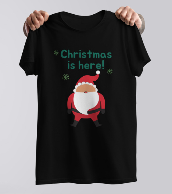 Christmas Is Here Santa Claus Snowflakes T-Shirt