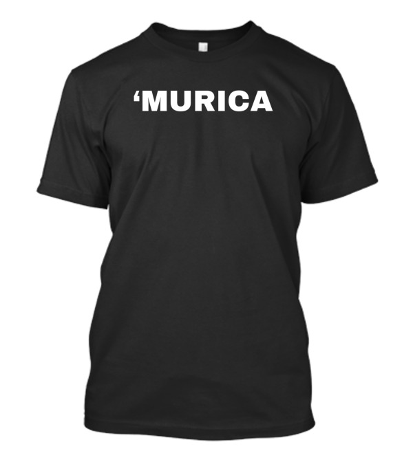 ‘Murica T-Shirt