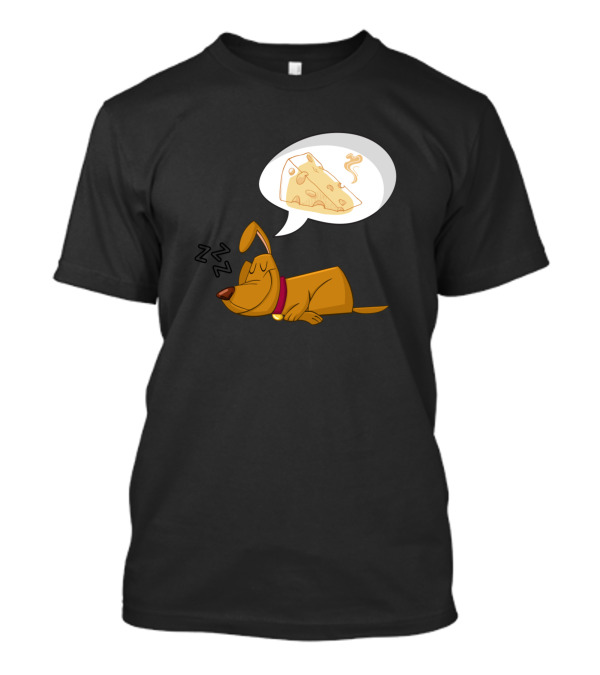 Sweet Dream Are Made Of Cheese Dog Sleeping With Cheese Dream Bubble T-Shirt