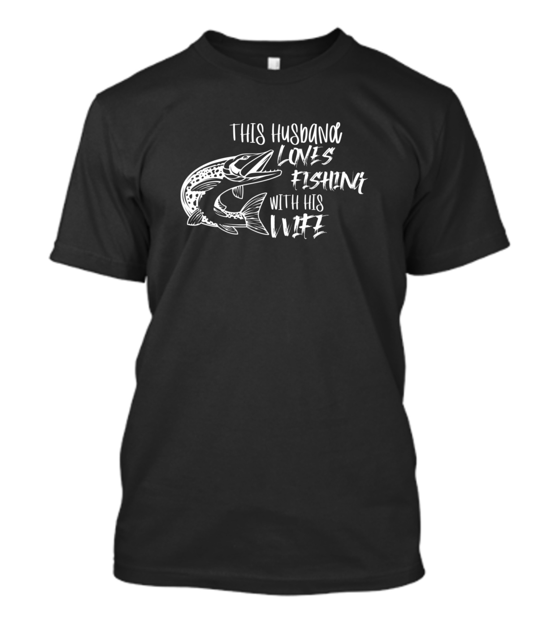 This Husband Loves Fishing With His Wife Fish T-Shirt