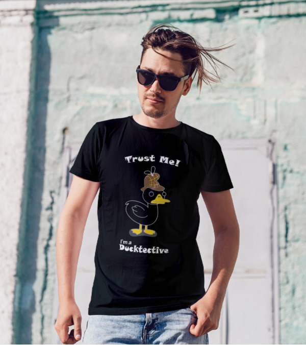 Trust Me I'm A Ducktective Detective Duck With Sherlock Hat T-Shirt