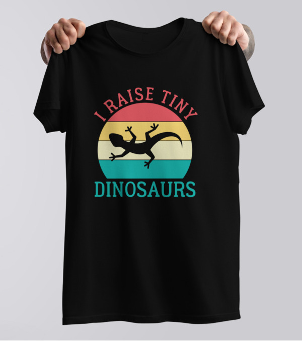 I Raise Tiny Dinosaurs Retro Lizard T-Shirt