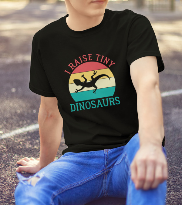 I Raise Tiny Dinosaurs Retro Lizard T-Shirt