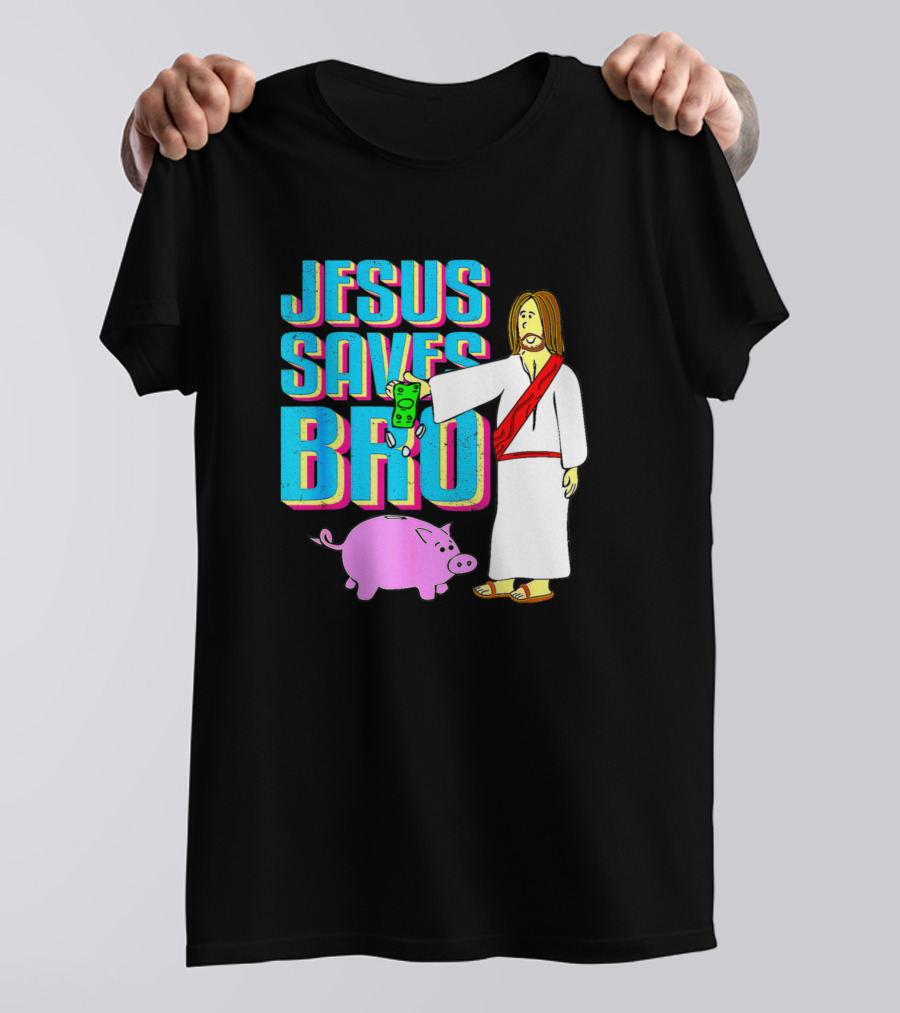 Jesus Saves Bro Cartoon Style Money Pig Bank T-Shirt