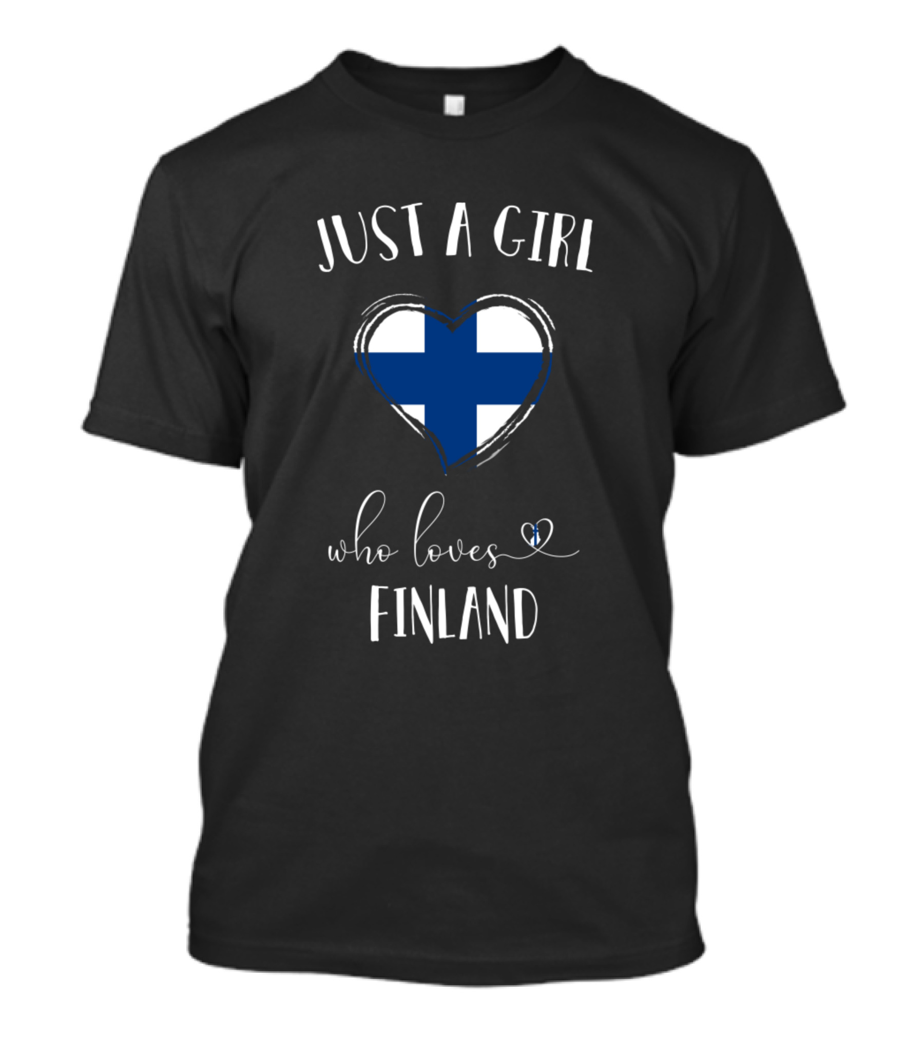 Just A Girl Who Loves Finland Heart Flag T-Shirt