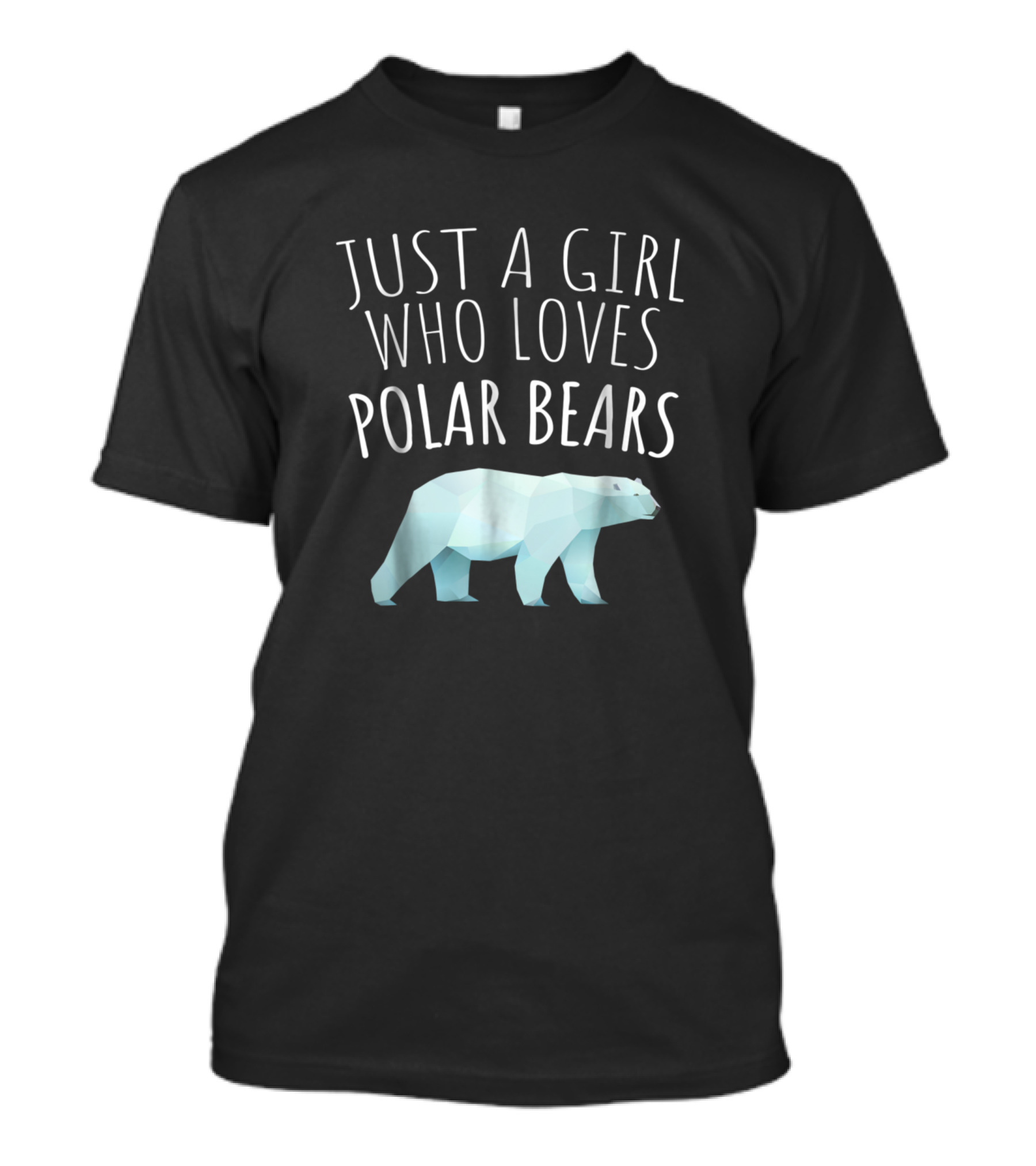 Just A Girl Who Loves Polar Bears Polar Bear Lover Iconic Animal Love T-Shirt