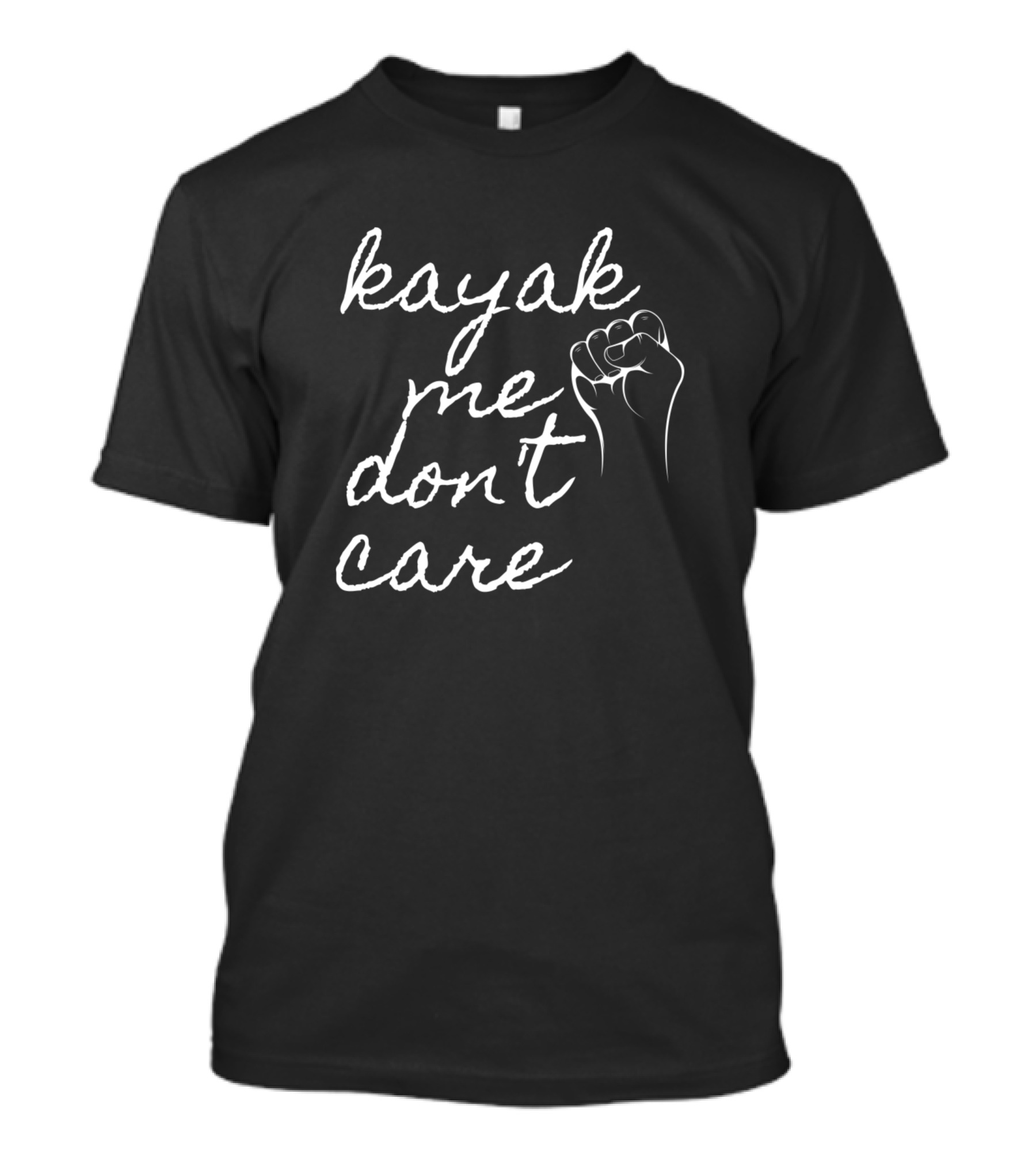 Kayak Me Don't Care T-Shirt