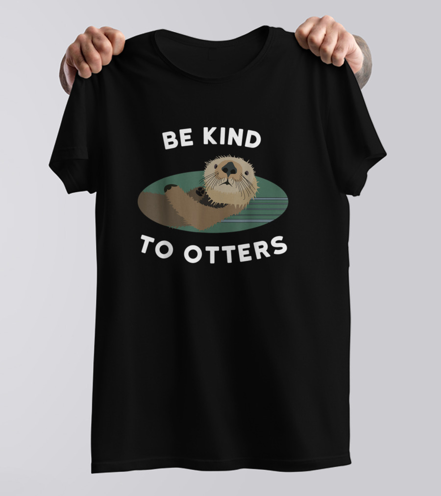 Be Kind To Otters Kids Otter Pun Present Be Kind T-Shirt