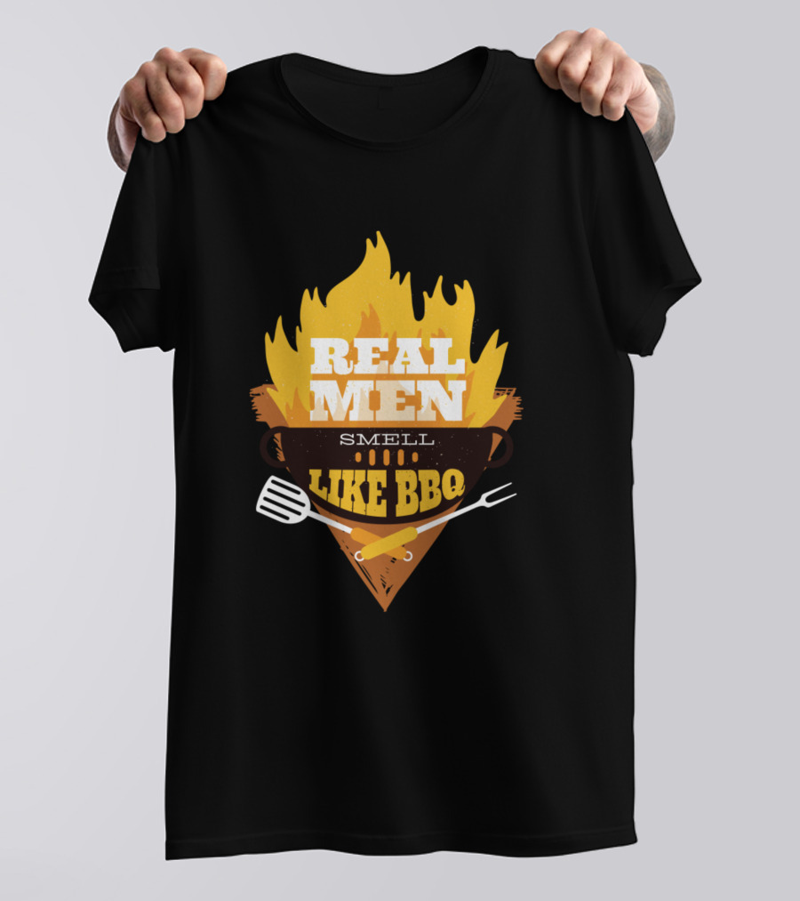 REAL MEN SMELL LIKE BBQ T-Shirt