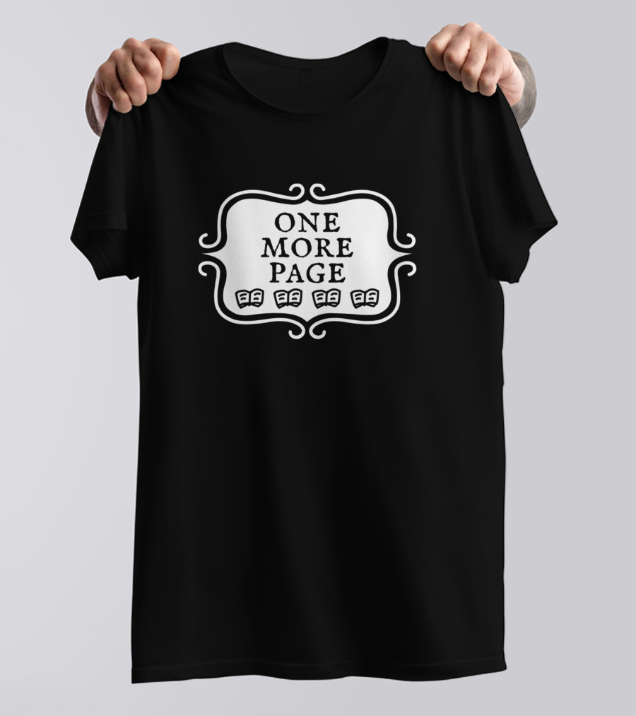 One More Page Bookish Reading Typography With Open Book Icons T-Shirt