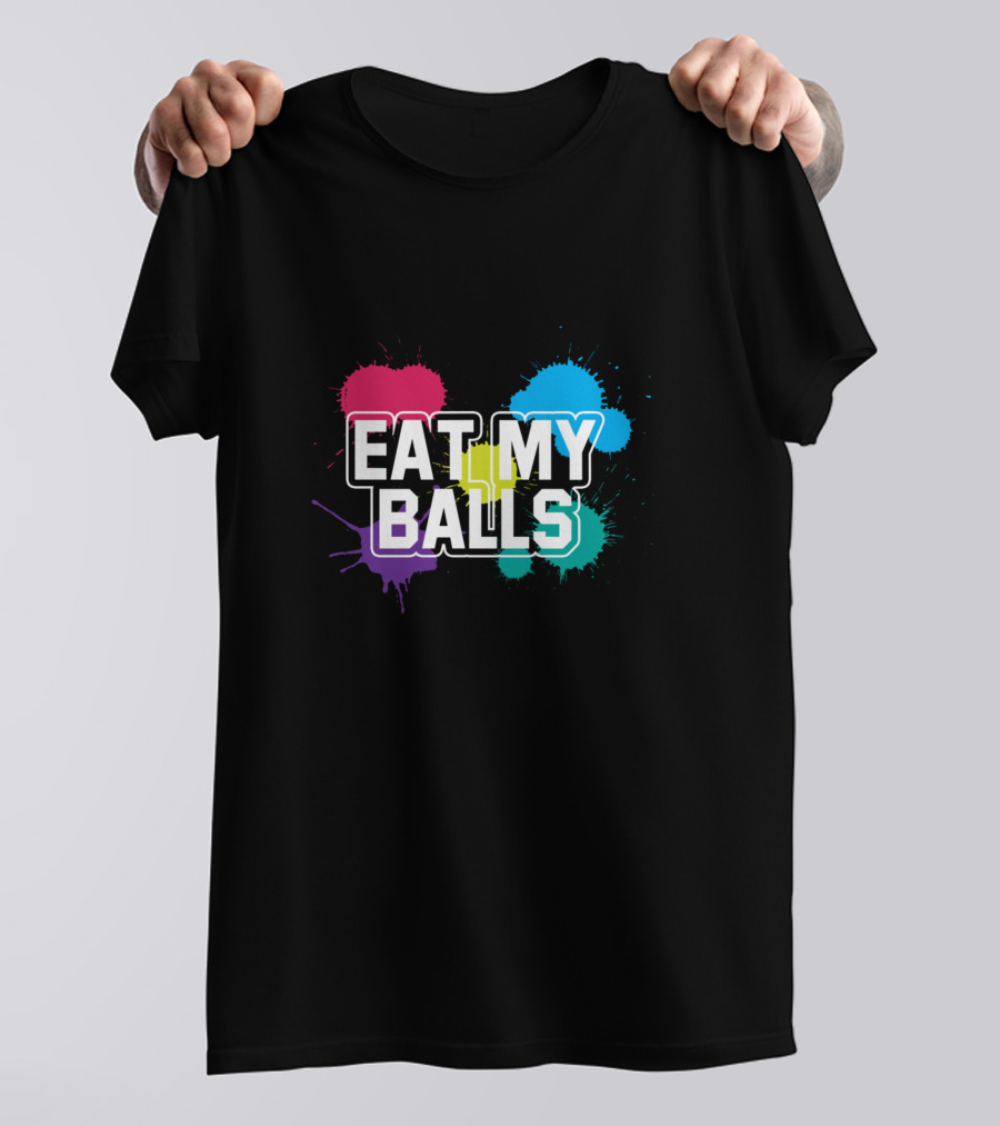 Eat My Balls Paintball Player Woodsball Paintballer T-Shirt