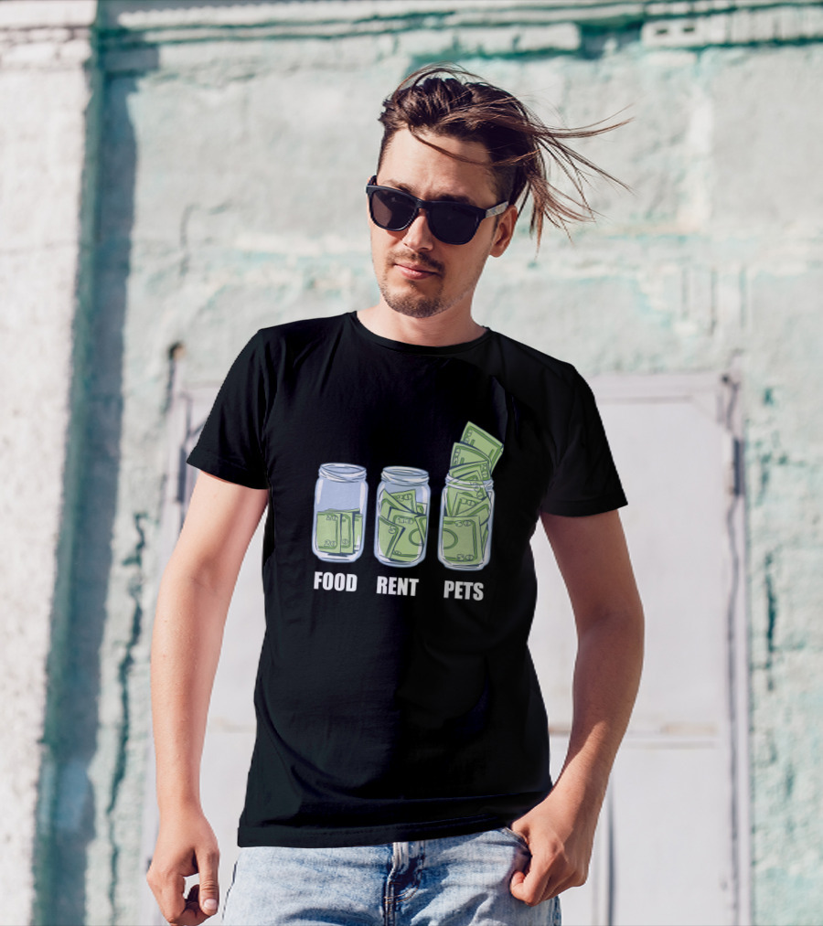 Food Rent Pets Money Jars T-Shirt