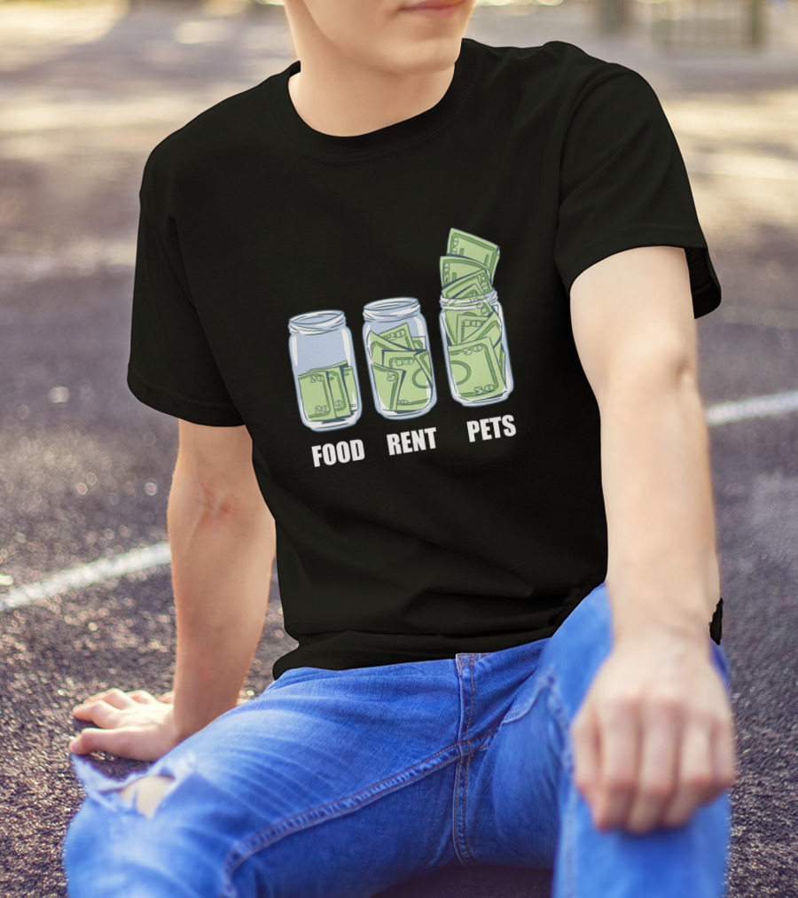 Food Rent Pets Money Jars T-Shirt