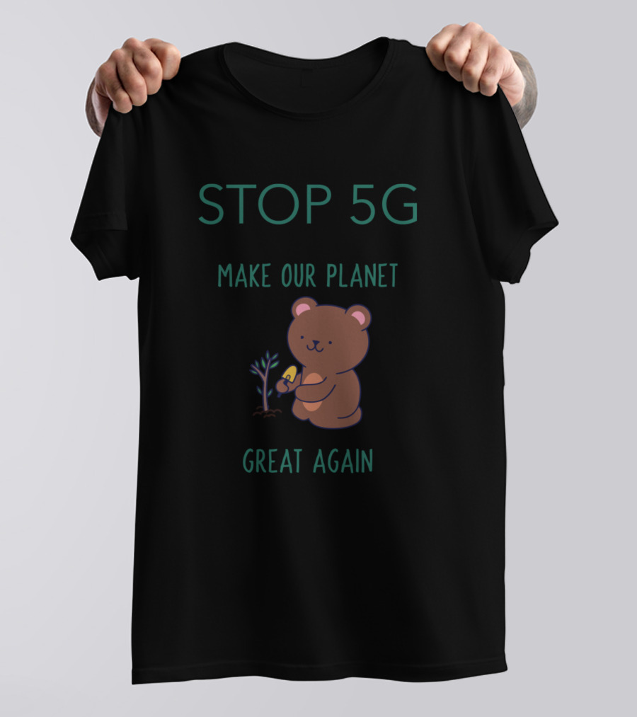 STOP 5G Make Our Planet Great Again T-Shirt