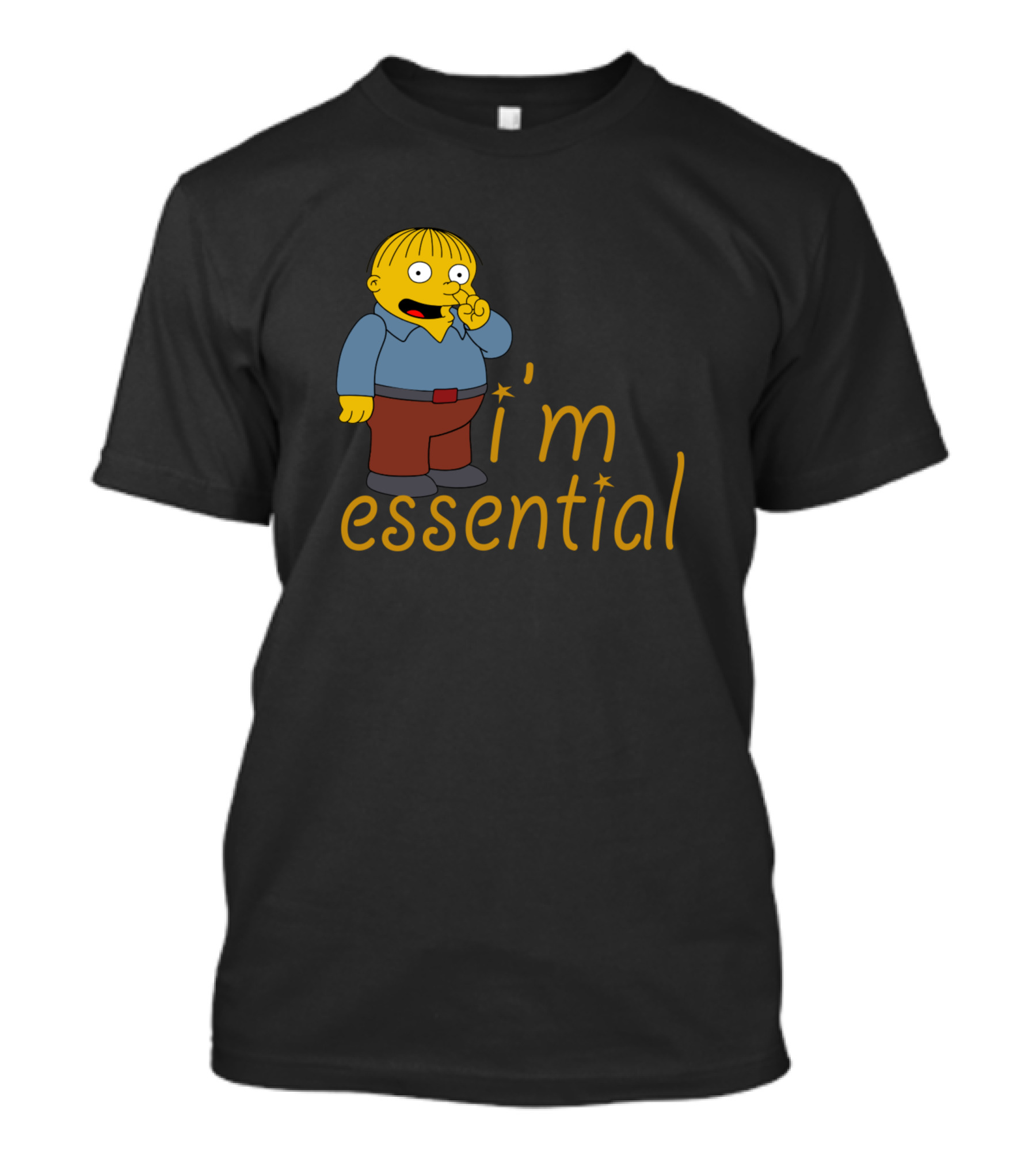 Ralph Wiggum I'm Essential Picking Nose T-Shirt