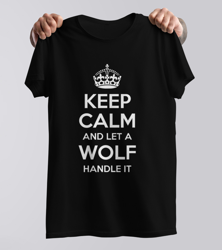 Keep Calm And Let A Wolf Handle It Family Tree Birthday Reunion T-Shirt