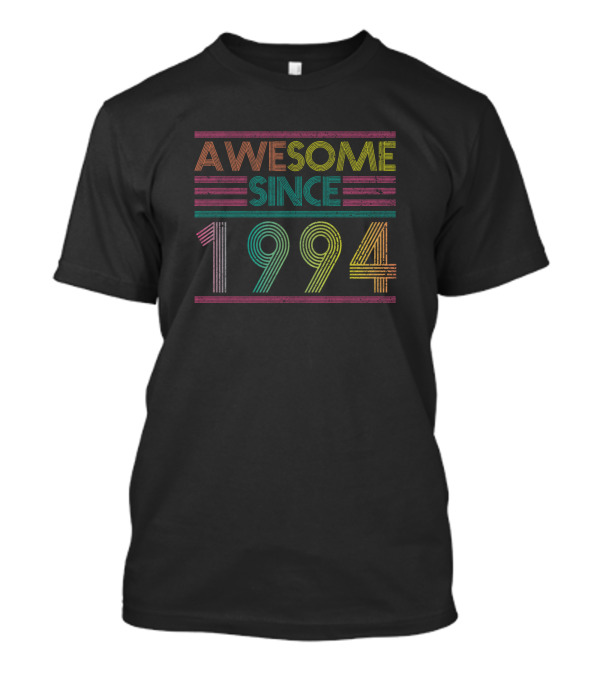 Awesome Since 1994 Best Retro Vintage Birthday Year T-Shirt