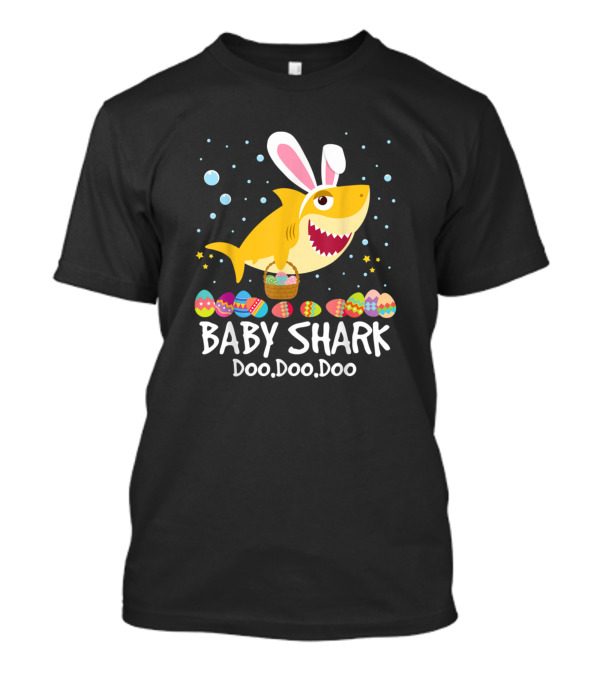 Baby Shark Doo Doo Doo With Bunny Ears Easter Egg Hunting T-Shirt