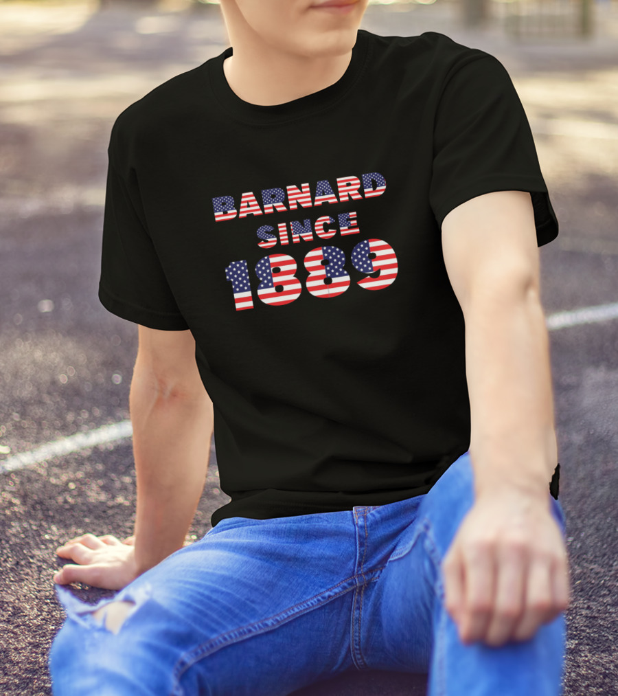 Barnard Since 1889 Patriotic American Flag T-Shirt