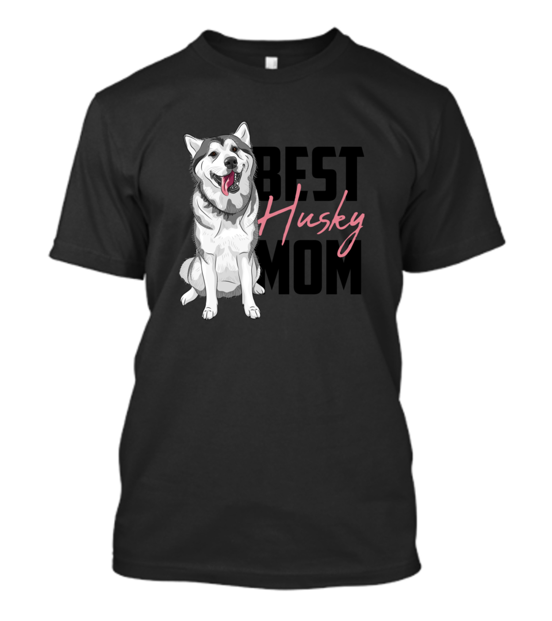 BEST HUSKY MOM T-Shirt