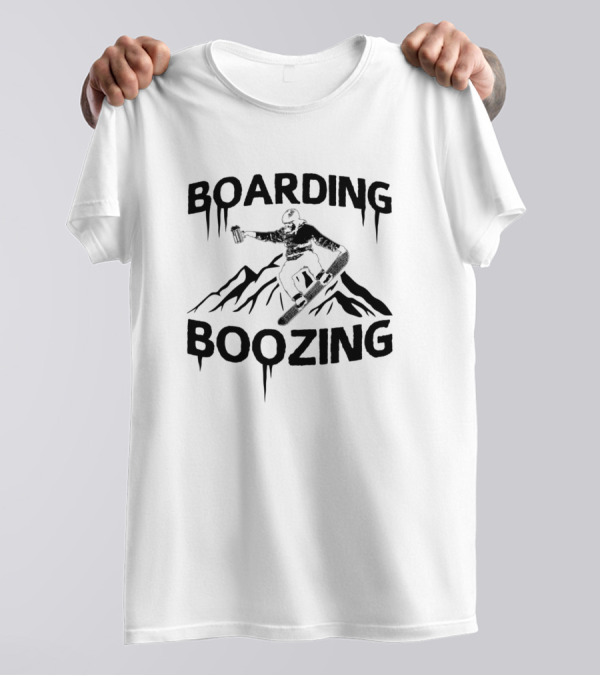 Boarding Boozing Snowboarding Adventure With Drink In Hand T-Shirt