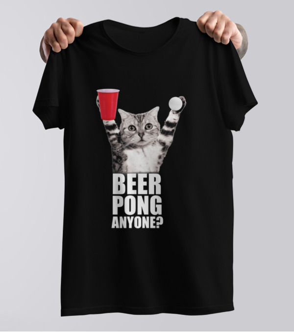 Beer Pong Anyone Cat With Red Cup And Ball T-Shirt
