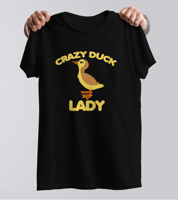 Crazy Duck Lady Animal Dark Hoose T-Shirt