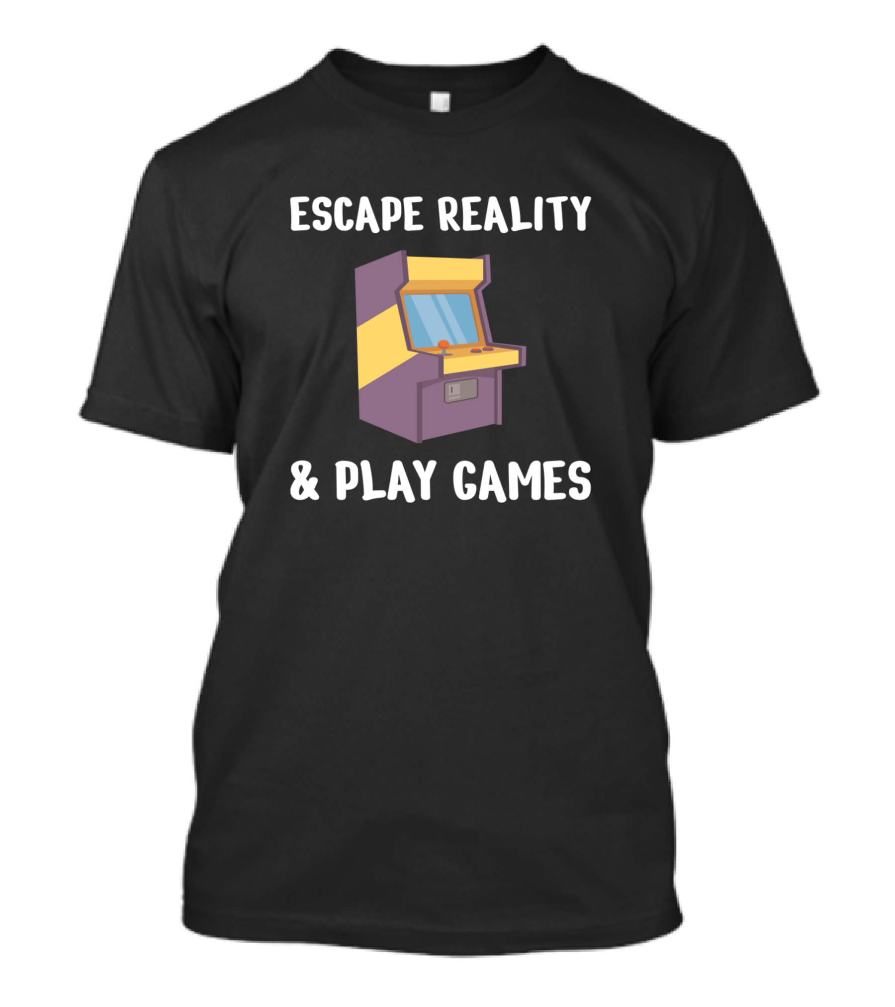Escape Reality And Play Games Arcade Machine T-Shirt