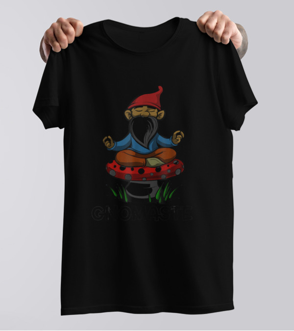 Gnome Buddha Zen Yoga Meditation Namaste Gnomaste Meditating On Mushroom T-Shirt