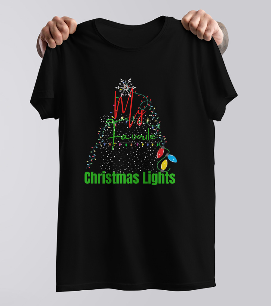 My Favourite Colour Is Christmas Lights T-Shirt