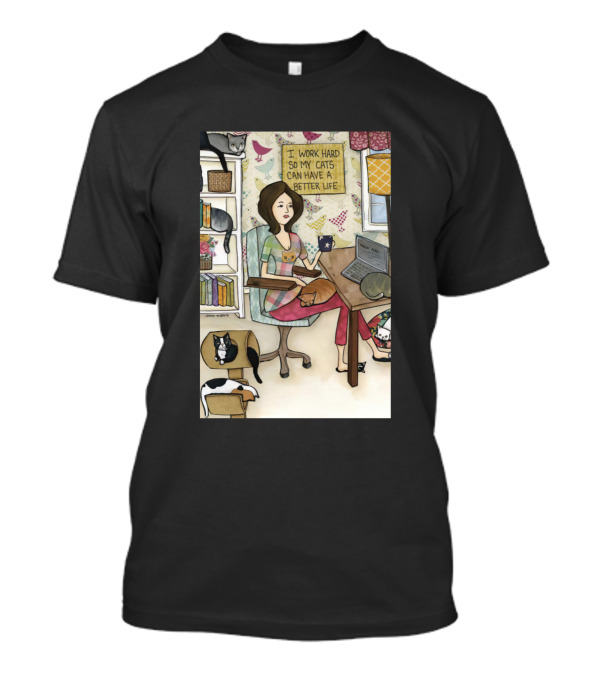 I Work Hard So My Cats Can Have A Better Life Vintage Comic Cats T-Shirt