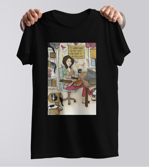 I Work Hard So My Cats Can Have A Better Life Vintage Comic Cats T-Shirt