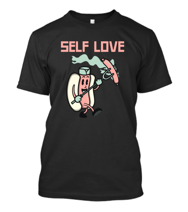 Self Love Cartoon Hot Dog Grilling Funny T-Shirt