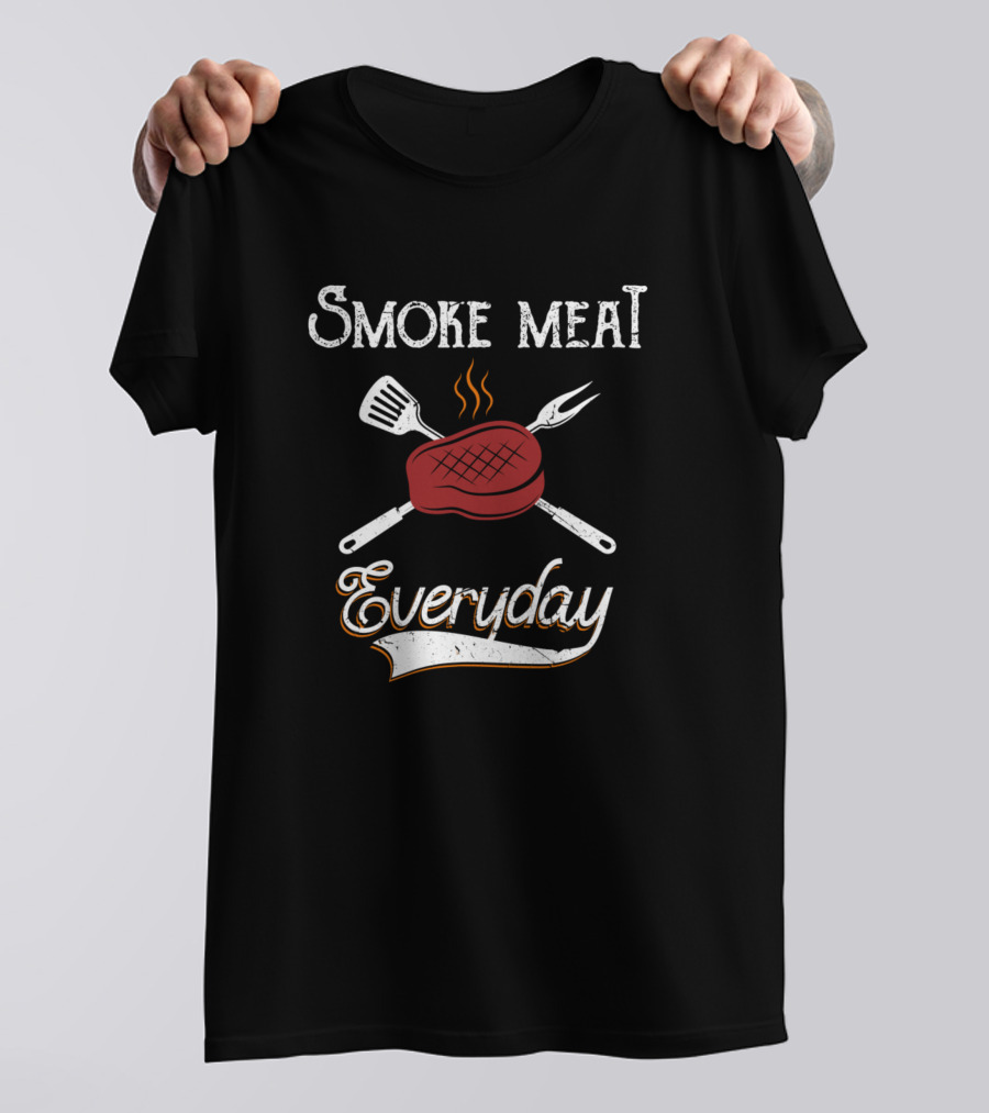 Smoke Meat Everyday Grilling Smoker Steak Fork And Spatula T-Shirt