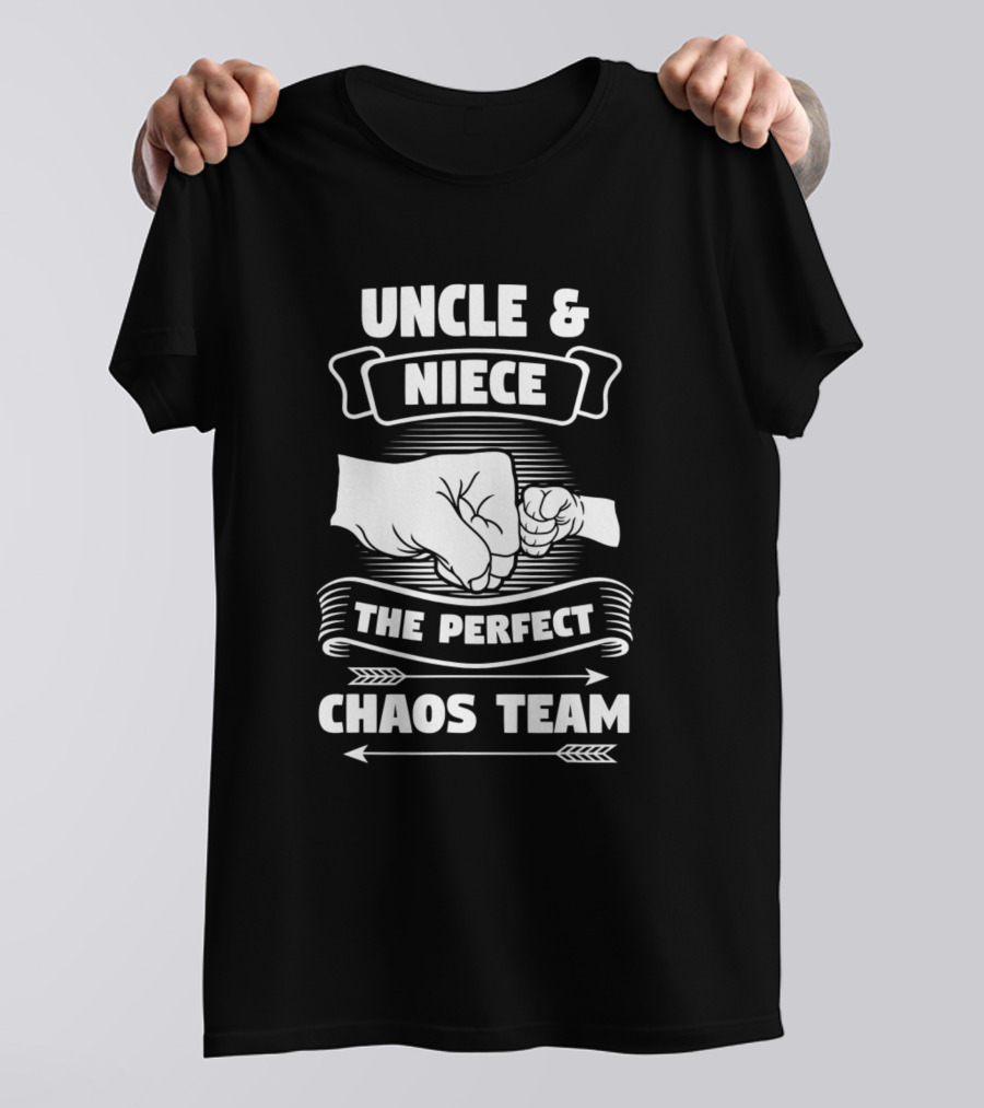 Uncle Niece The Perfect Chaos Team T-Shirt