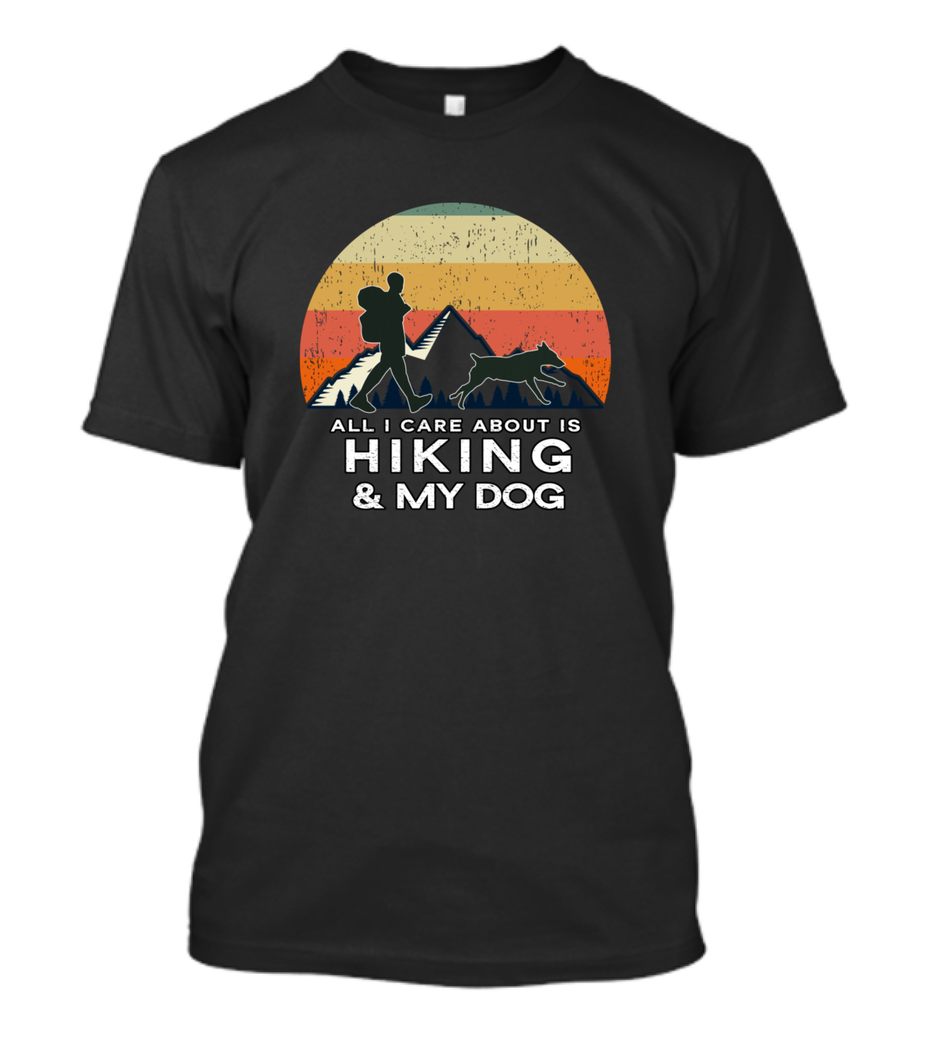 All I Care About Is Hiking And My Dog Vintage Mountain Sunset T-Shirt
