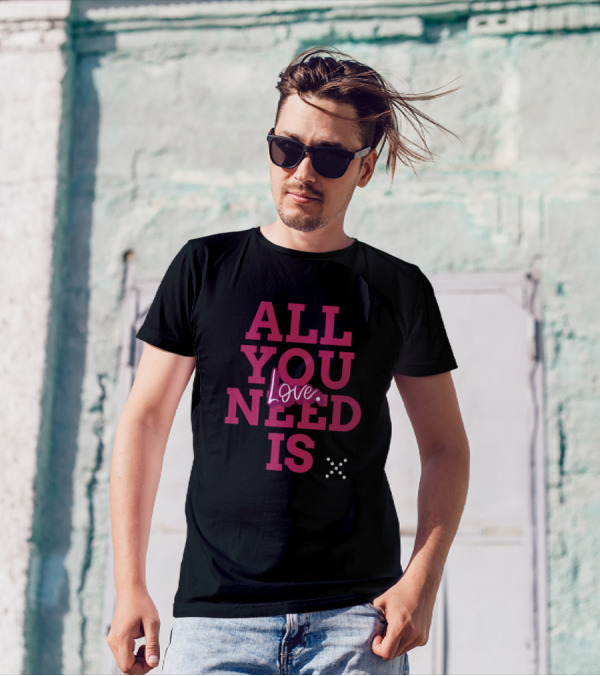 All You Need Is Love X T-Shirt