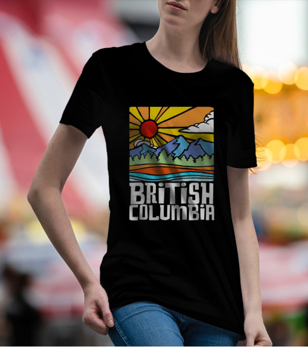 British Columbia Canada Artistic Nature Mountains Sun And Trees T-Shirt