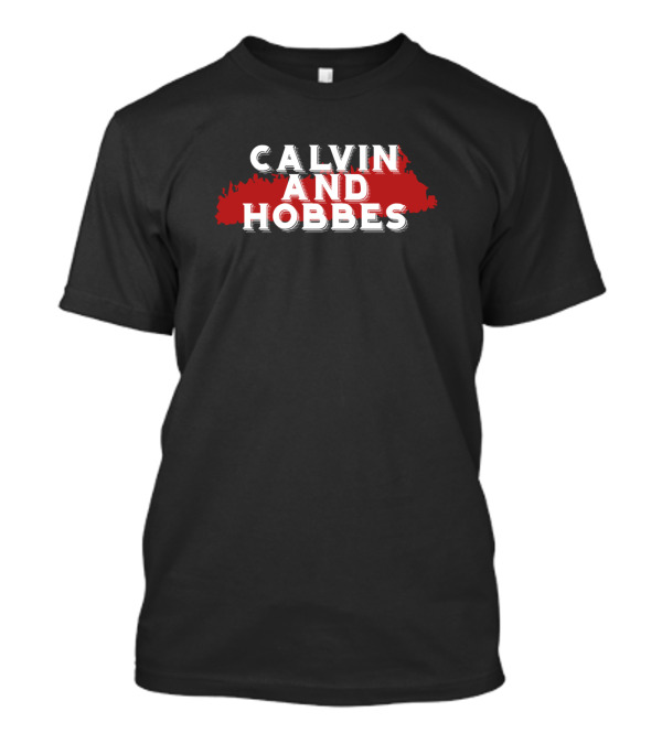 Calvin And Hobbes Text With Red Brushstroke Background T-Shirt