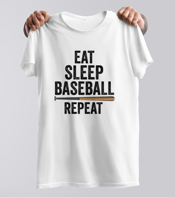 Eat Sleep Baseball Repeat Funny Baseball Bat T-Shirt