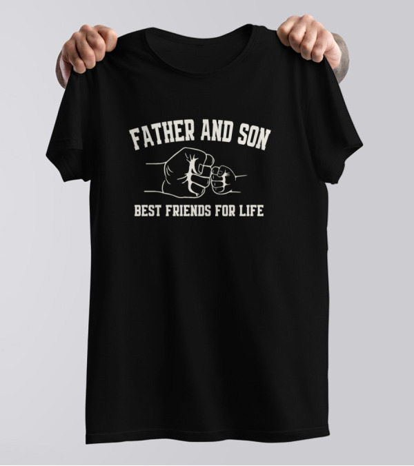 Father And Son Best Friends For Life Fist Bump Unity T-Shirt
